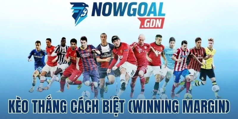 Cược Winning Margin với đa dạng kiểu mới